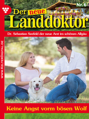 cover image of Der neue Landdoktor 6 – Arztroman